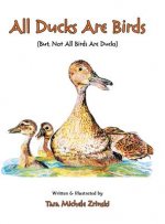 All Ducks Are Birds