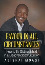 Favour in All Circumstances