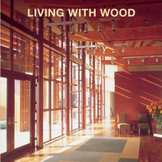 Living with Wood