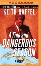 A Fine and Dangerous Season