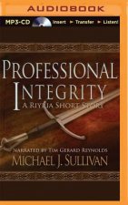 Professional Integrity: A Riyria Chronicles Tale