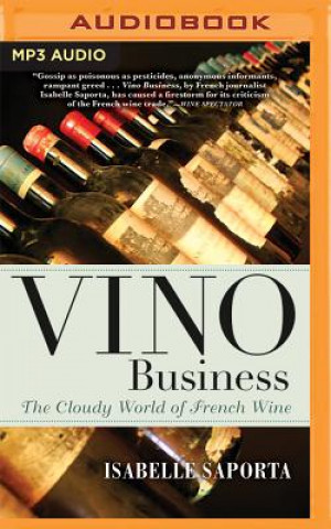 Vino Business: The Cloudy World of French Wine