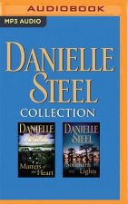 Danielle Steel - Collection: Matters of the Heart & Southern Lights