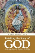 Retelling the Story of God