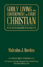 Godly Living with Contentment for Every Christian