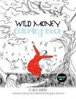 Wild Money Coloring Book