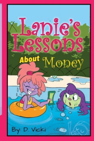 Lanie's Lessons About Money