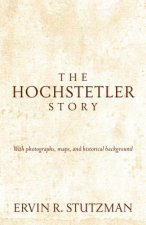 Hochstetler Story