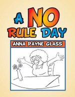 No Rule Day
