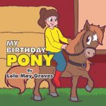 My Birthday Pony