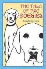 Tale of Two Doggies