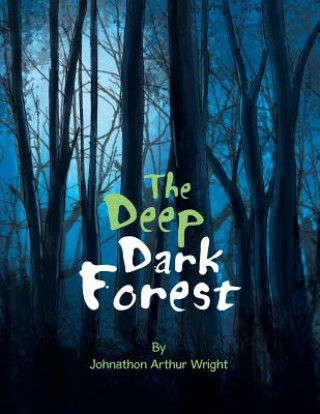 Deep Dark Forest