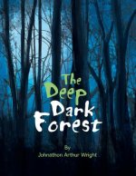 Deep Dark Forest