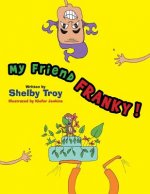 My Friend Franky