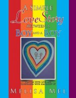 Simple Love Story Between a Boy and a Boy