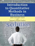 Introduction to Quantitative Methods in Business