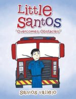 Little Santos Overcomes Obstacles