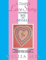 Simple Love Story Between Me and Myself