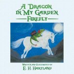 Dragon in My Garden