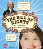 The Bill of Rights in Translation: What It Really Means