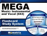 Mega Music Instrumental and Vocal (043) Flashcard Study System: Mega Test Practice Questions and Exam Review for the Missouri Educator Gateway Assessm