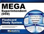 Mega Superintendent (059) Flashcard Study System: Mega Test Practice Questions and Exam Review for the Missouri Educator Gateway Assessments
