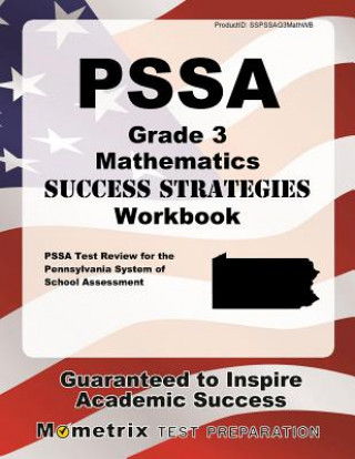 Pssa Grade 3 Mathematics Success Strategies Workbook: Comprehensive Skill Building Practice for the Pennsylvania System of School Assessment