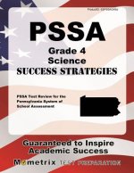 Pssa Grade 4 Science Success Strategies Study Guide: Pssa Test Review for the Pennsylvania System of School Assessment