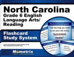 North Carolina Grade 6 English Language Arts/Reading Flashcard Study System: North Carolina Eog Test Practice Questions and Exam Review for the North