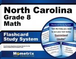 North Carolina Grade 8 Mathematics Flashcard Study System: North Carolina Eog Test Practice Questions and Exam Review for the North Carolina End-Of-Gr