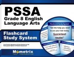 Pssa Grade 8 English Language Arts Flashcard Study System: Pssa Test Practice Questions and Exam Review for the Pennsylvania System of School Assessme