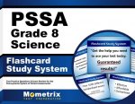 Pssa Grade 8 Science Flashcard Study System: Pssa Test Practice Questions and Exam Review for the Pennsylvania System of School Assessment