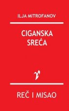 Ciganska Sreca