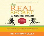 The Real Secret to Optimal Health