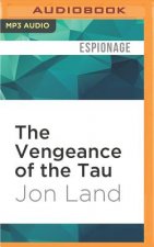 The Vengeance of the Tau
