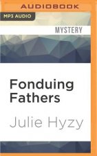 Fonduing Fathers