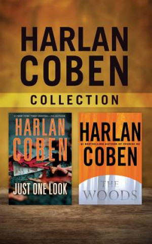 Harlan Coben - Collection: Just One Look & the Woods