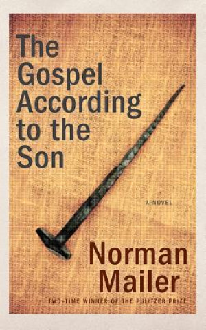 The Gospel According to the Son