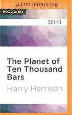 The Planet of Ten Thousand Bars