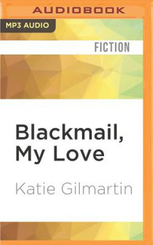 Blackmail, My Love: A Murder Mystery