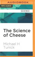 The Science of Cheese