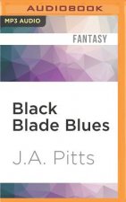 Black Blade Blues