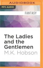 The Ladies and the Gentlemen: A Veneficas Americana Novella