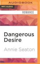 Dangerous Desire