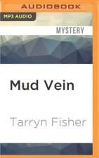 Mud Vein