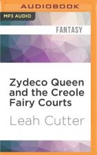 Zydeco Queen and the Creole Fairy Courts