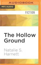 The Hollow Ground