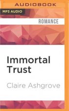 Immortal Trust