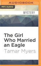 The Girl Who Married an Eagle: A Mystery