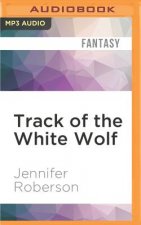 Track of the White Wolf